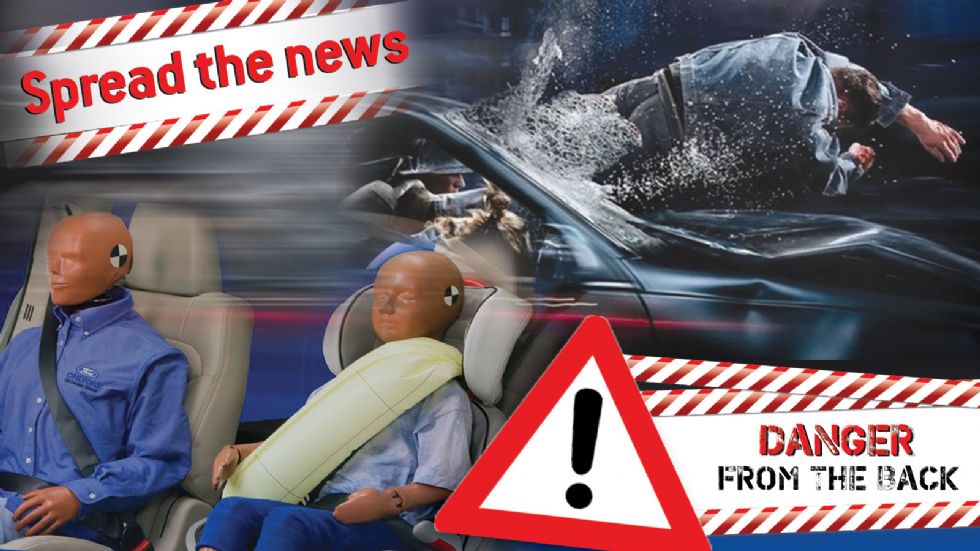 Danger comes from the rear passengers. Rear passengers have to make use of their seat belts.