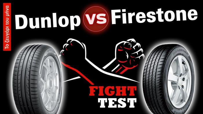 Dunlop VS Firestone